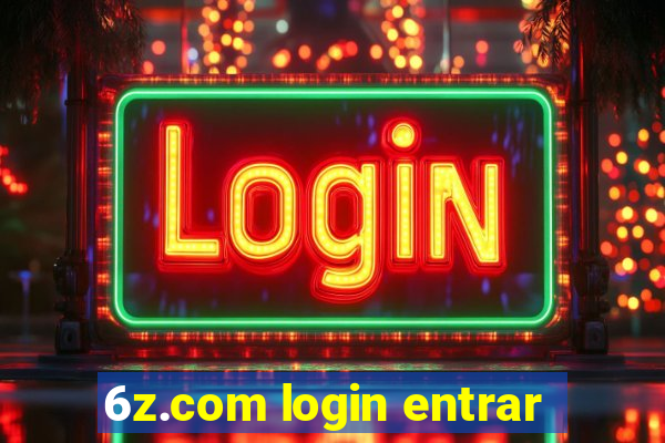 6z.com login entrar